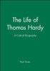 The Life of Thomas Hardy