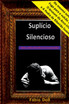 Suplício Silencioso