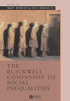 The Blackwell Companion to Social Inequalities