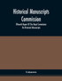 Historical Manuscripts Commission; Fifteenth Report Of The Royal Commission On Historical Manuscripts