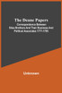 The Deane Papers; Correspondence Between Silas Brothers And Their Business And Political Associates 1771-1795