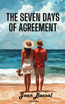 The Seven Days of Agreement
