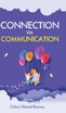 Connection via communication