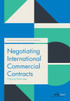 Negotiating International Commercial Contracts