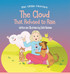 The Cloud That Refused to Rain