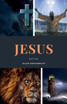 Jesus Part One