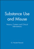 Substance Use and Misuse