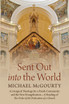 Sent Out into the World