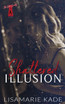 Shattered Illusion