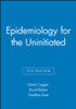 Epidemiology for the Uninitiated