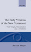 The Early Versions of the New Testament