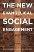 New Evangelical Social Engagement
