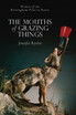 The Mouths of Grazing Things