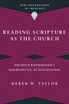 Reading Scripture as the Church