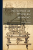 Principles Of Woollen Spinning