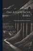 Das Atlantische Kabel