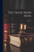 The Trade Mark News; Volume 2