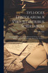 Sylloges Epistolarum A Viris Illustribus Scriptarum