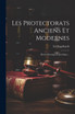 Les Protectorats Anciens Et Modernes