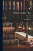 The Statutes; Volume 2