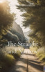 The Straight and Narrow