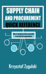 Supply Chain and Procurement Quick Reference