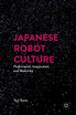 Japanese Robot Culture