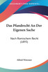 Das Pfandrecht An Der Eigenen Sache
