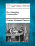 Our changing Constitution.