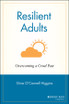 Resilient Adults