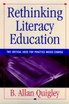 Rethinking Literacy Education