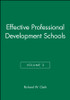 Effective Professional Development Schools