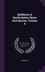 Middlesex & Hertfordshire Notes And Queries, Volume 4