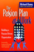 The Passion Plan at Work