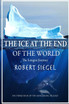 The Ice at the End of the World