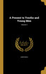 A Present to Youths and Young Men; Volume 2