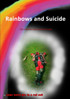 Rainbows and Suicide