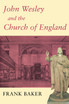 John Wesley and the Church of England