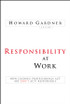 Responsibility at Work