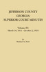 Jefferson County, Georgia, Superior Court Minutes. Volume IV