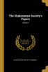 The Shakespeare Society's Papers; Volume 3
