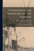 Yonnondio, or Warriors of the Genesee