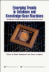 Emerging Trends in Database and Knowledge Based Machines