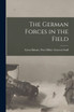 The German Forces in the Field