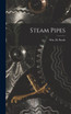 Steam Pipes