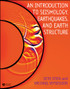 An Introduction to Seismology, Earthquakes, and Earth Structure
