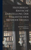 Historisch-kritische Darstellung der dialektischen Methode Hegels