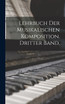 Lehrbuch der musikalischen Komposition. Dritter Band.