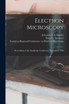 Electron Microscopy; Proceedings of the Stockholm Conference, September, 1956