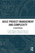 Agile Project Management and Complexity